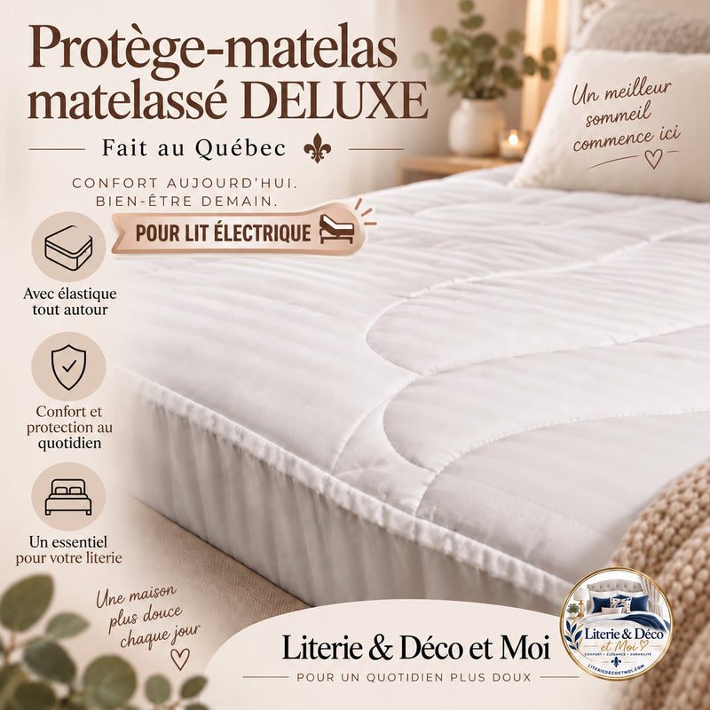 ( Fait au Québec )-Pour lit électrique- Protège-matelas matelassé DELUXE (avec élastique tout autour)